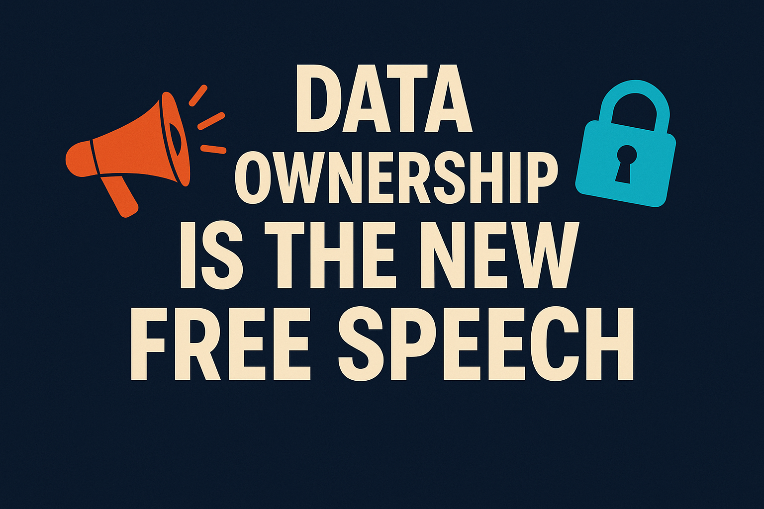 📢 Data Ownership Is the New Free Speech — How Offline Apps Protect the Last Private Space You Have